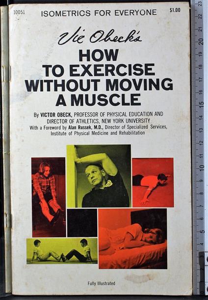 How to exercise without moving a muscle - How to exercise without moving a muscle di: Victor Beck - copertina
