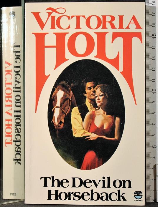 The devilon horseback - devilon horseback di: Victoria Holt - copertina