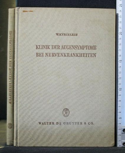 Klinik Der Augensymptome Bei Nervenkrankheiten - Klinik Der Augensymptome Bei Nervenkrankheiten di: W. Kyrieleis - copertina