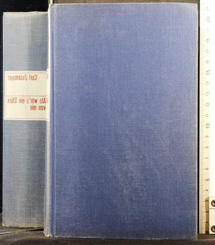 Als war's ein stuck von mir - Als war's ein stuck von mir di: Zuckmayer - copertina