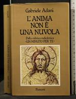 L' Anima Non è Una Nuvola