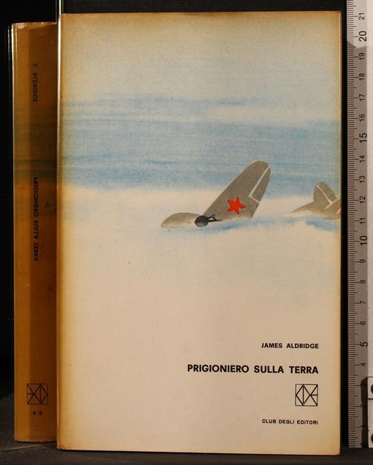 Prigioniero Sulla Terra - James Aldridge - copertina
