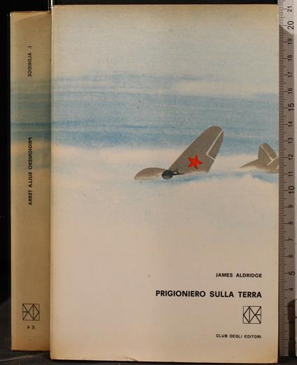 Prigioniero Sulla Terra - James Aldridge - copertina