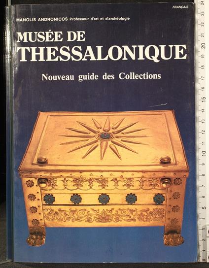 Musee de thessalonique - Manolis Andronicos - copertina