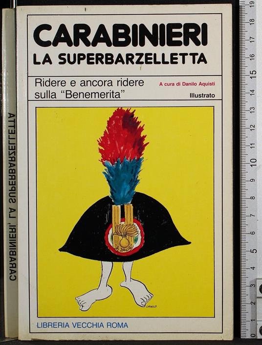 Carabinieri, la superbarzelletta - Danilo Aquisti - copertina