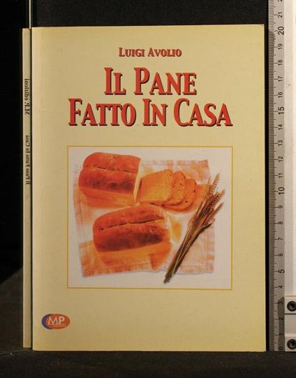 Il Pane Fatto in Casa - Luigi Avolio - copertina