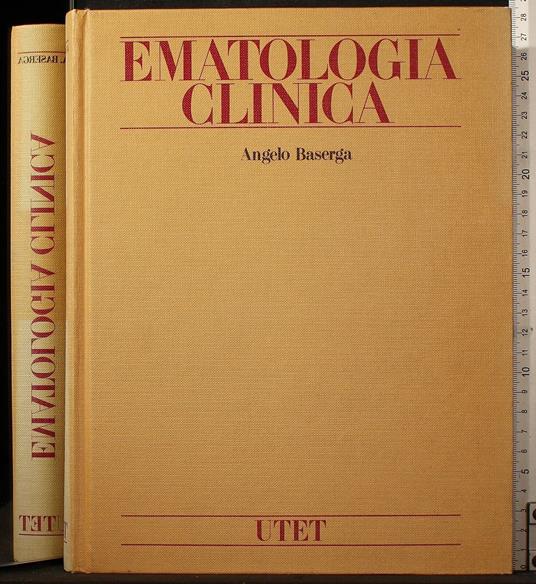 Ematologia clinica - Angelo Baserga - copertina