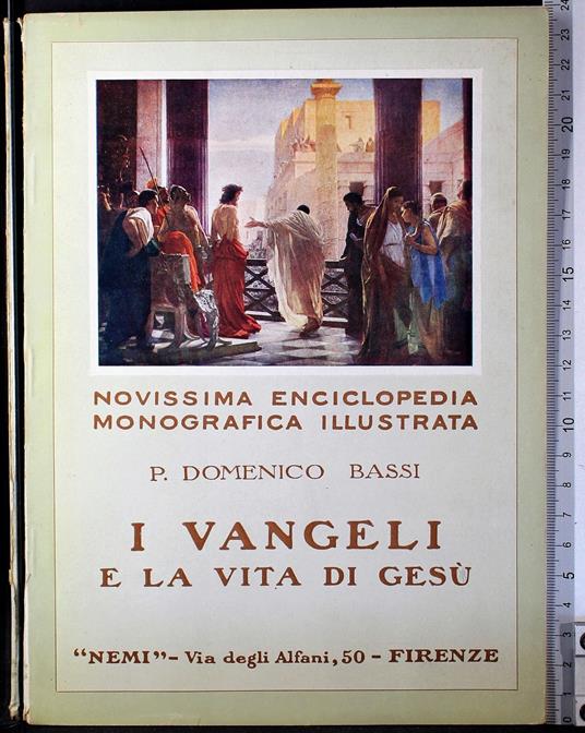 I vangeli e la vita di Gesù - Domenico Bassi - copertina