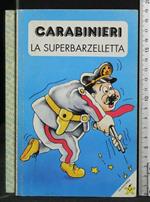 Carabinieri La Superbarzelletta