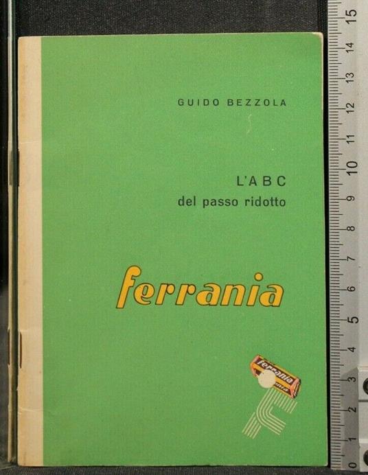 L' Abc Del Passo Ridotto - Guido Bezzola - copertina