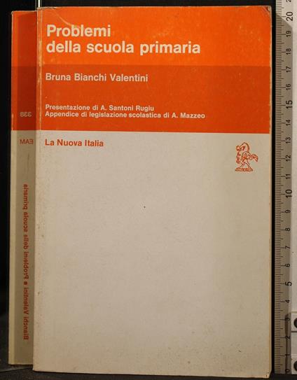 Problemi della scuola primaria - Bruna Bianchi Valentini - copertina