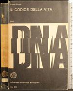 Il codice della vita. DNA
