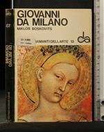 I Diamanti Dell'Arte Giovanni da Milano