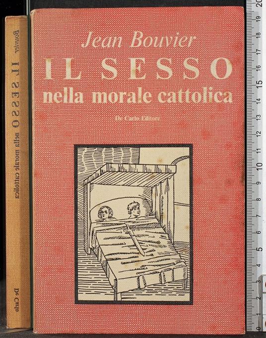 Il sesso nella morale cattolica - Jean Bouvier - copertina