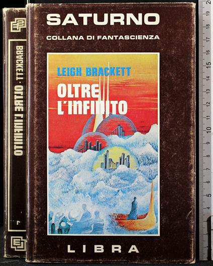Oltre l'infinito - Leigh Brackett - copertina