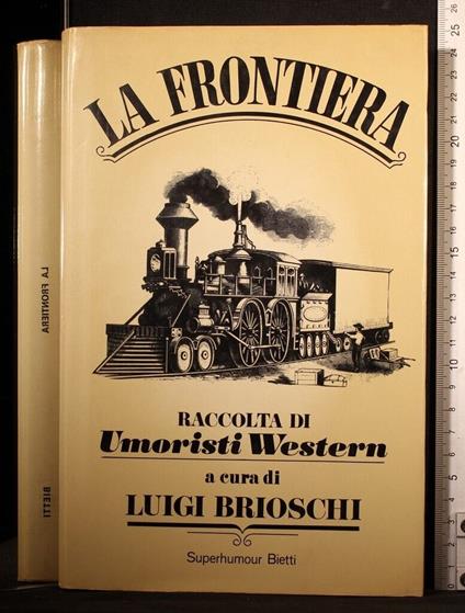 La Frontiera - Luigi Brioschi - copertina