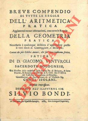 Breve compendio di tutte le regole dell'aritmetica pratica. Aggiuntovi nuove osservationi, con tutte le Regole della Geometria pratica - copertina