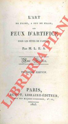 L' art de faire, a peu de frais, les feux d'artifice pour les fêtes de famille - copertina