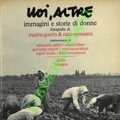 Noi, altre. Immagini e storie di donne - copertina
