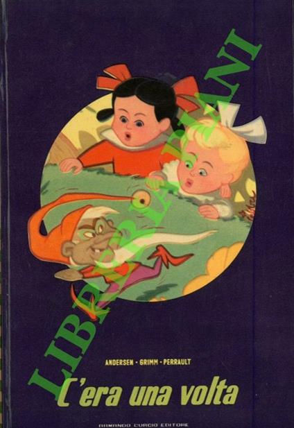 C'era una volta. Novelle - H. Christian Andersen - copertina