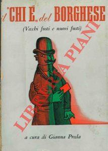 Il "chi è" del "Borghese". (Vecchi fusti e nuovi fusti) - copertina