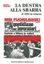 La destra alla sbarra. Il MSI in trincea