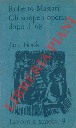 Gli scioperi operai dopo il '68 - copertina