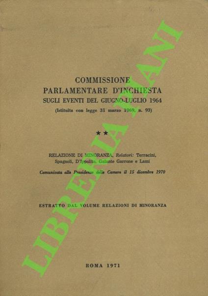 Commissione parlamentare d'inchiesta sugli eventi del giugno-luglio 1964 (Istituita con legge 31 marzo 1969, n. 93) - Umberto Terracini - copertina