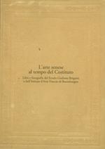 L' arte senese al tempo del Costituto. Libri e fotografie del Fondo Giuliano Briganti e dell'Istituto d'Arte Duccio di Buoninsegna