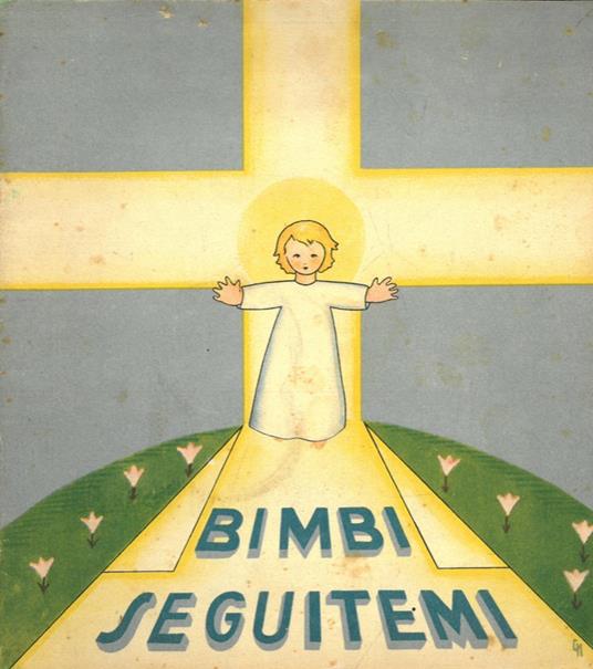 Bimbi seguitemi - copertina