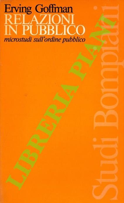 Relazioni in pubblico. Microstudi sull'ordine pubblico - copertina