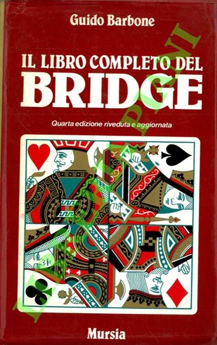 Il libro completo del Bridge - Guido Barbone - copertina