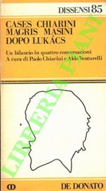 Dopo Lukacs. Bilancio in quattro conversazioni