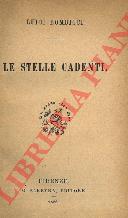 Le stelle cadenti. Unito a : DE STEFANI Carlo - La superficie terrestre - Luigi Bombicci - copertina