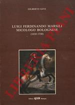 Luigi Ferdinando Marsili micologo bolognese. (1658-1730)