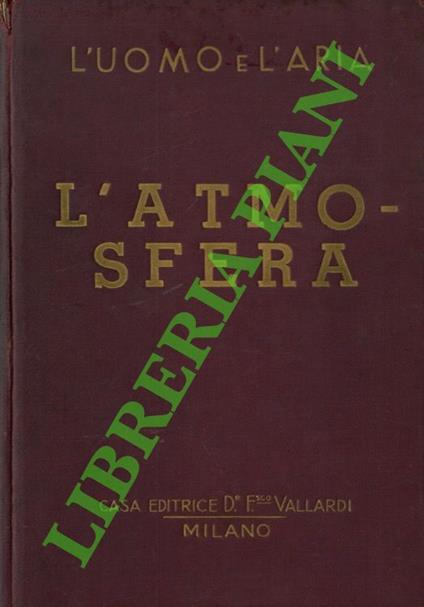 L' uomo e l'aria. L' atmosfera - copertina