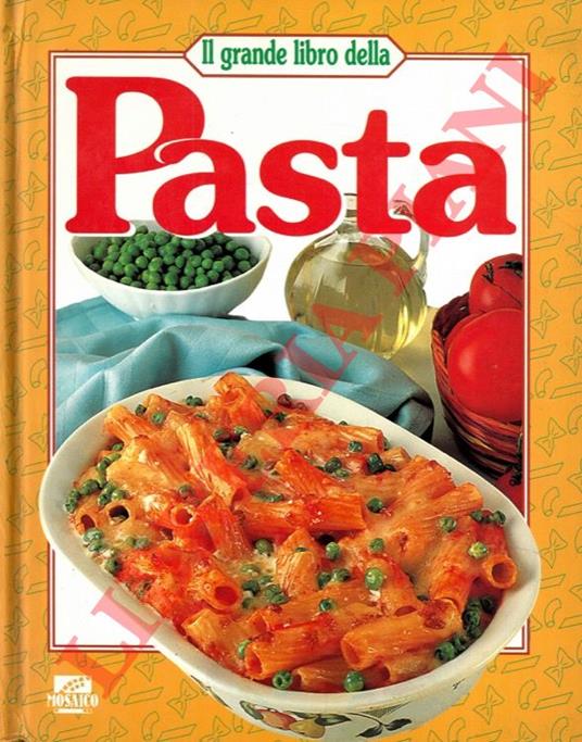 Il grande libro della pasta - copertina