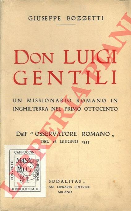 Don Luigi Gentili. Un missionario romano in Inghilterra nel primo Ottocento - Giuseppe Bozzetti - copertina