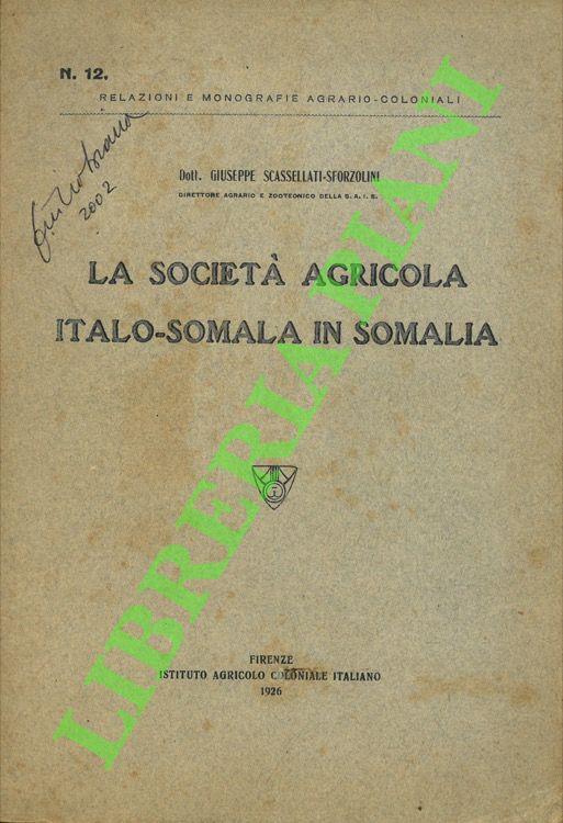 La Società Agricola Italo-Somala in Somalia - copertina