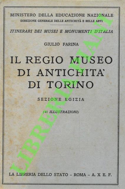 Il regio museo di antichità di Torino. Sezione egizia - copertina