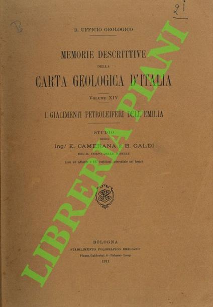 I giacimenti petroliferi dell'Emilia. Studio pubblicato per cura del R. Ufficio Geologico. + ATLANTE: Carte e sezioni geologiche - copertina