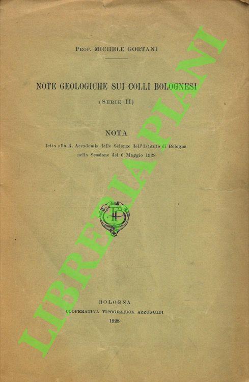 Note geologiche sui colli bolognesi (Serie II) - Michele Gortani - copertina