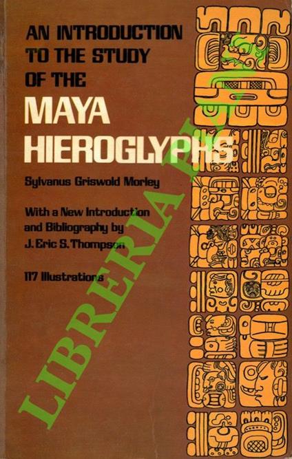 An Introduction to the Study of the Maya Hieroglyphs - copertina