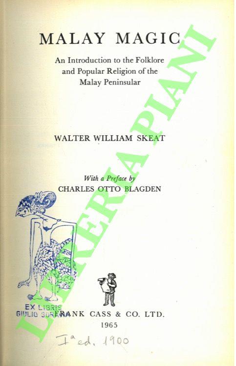 Malay Magic. An Introduction to the Folklore and Popular Religion of the Malay Peninsular - copertina