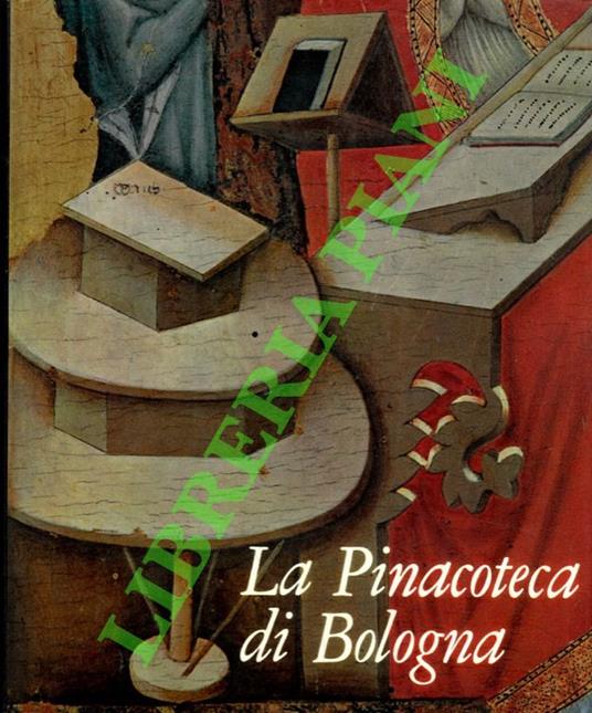 La Pinacoteca Nazionale di Bologna - Andrea Emiliani - copertina