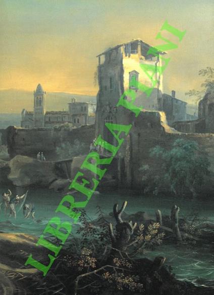 Bernardo Minozzi. Paesaggio con borgo e corso d'acque - Paesaggio con chiesa / Carlo Lodi. Paesaggio con ponte, corso d'acque e rocca - Paesaggio con arco e casolare. (Ospiti 5) - copertina