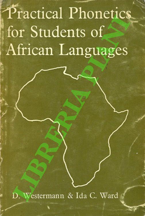 Practical Phonetics for Students of African Languages - D. Westermann - copertina
