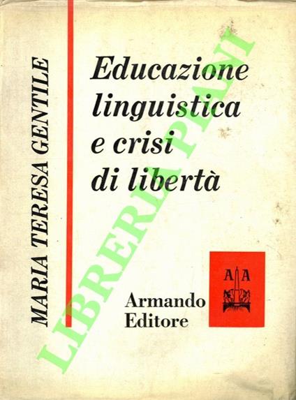 Educazione linguistica e crisi di libertà - copertina