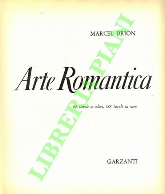 Arte romantica - Marcel Brion - copertina
