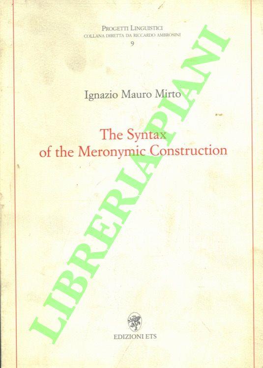 The Syntax of the Meronymic Construction - copertina
